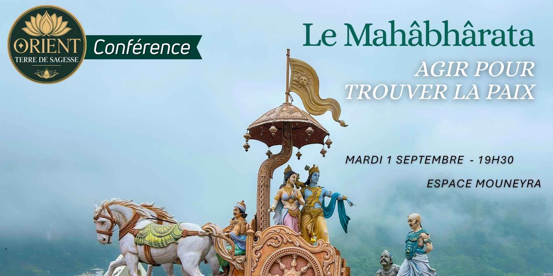 Conférence - Le Mahabarata -  Agir pour la paix