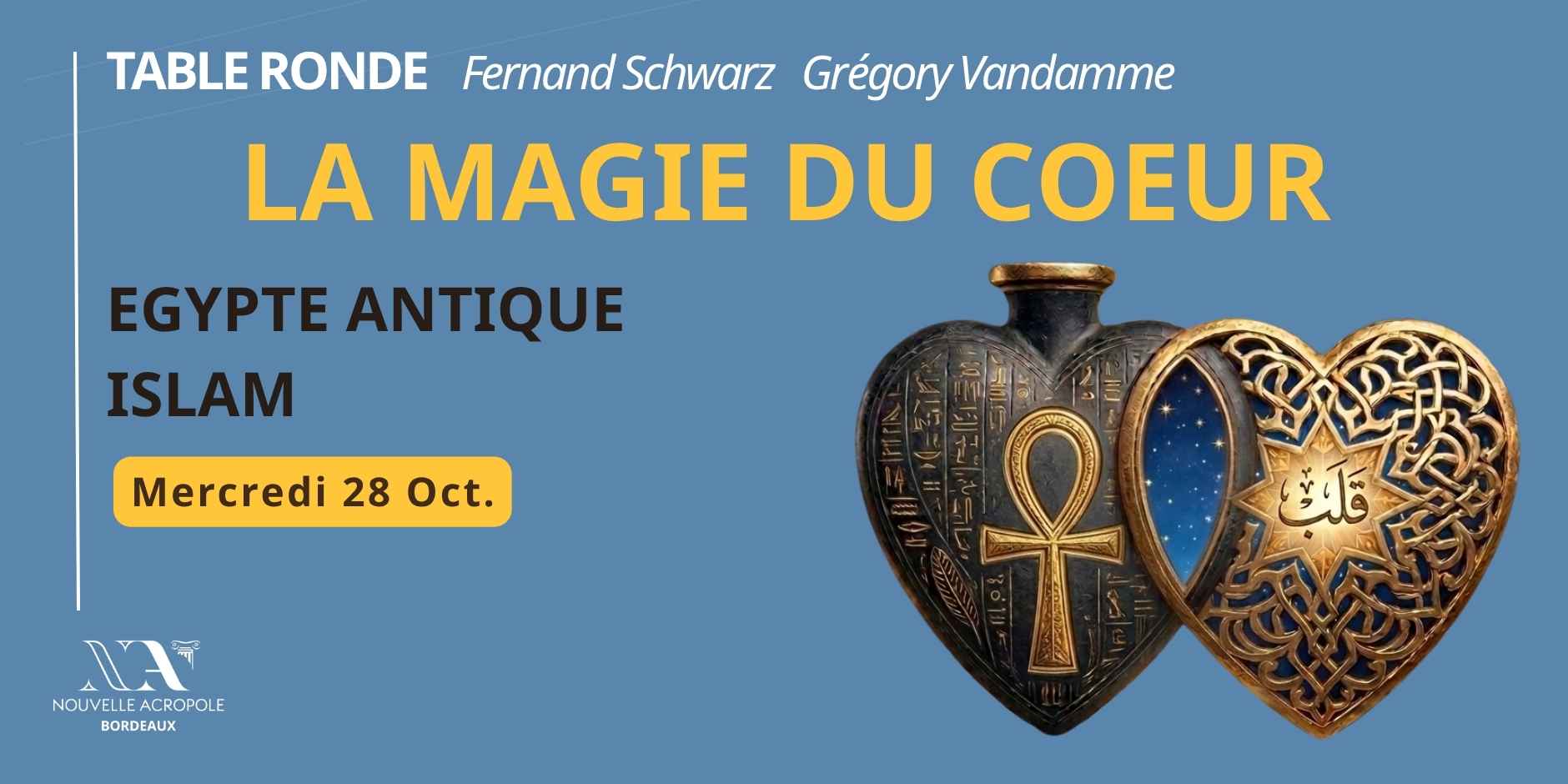 Table ronde - La magie du coeur
