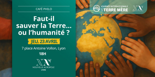 CAFE PHILO : Faut-il sauver la Terre… ou l’humanité ?