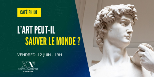 Café philo - L'art peut-il sauver le monde ?